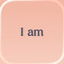I am - Daily Affirmations - AppWisp.com