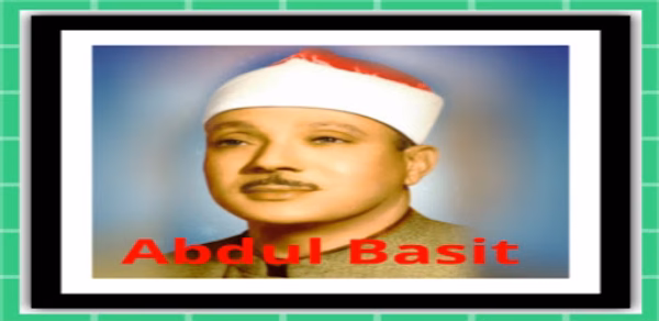 Abdul Basit Full Quran MP3 Header - AppWisp.com Abdul Basit Full Quran MP3 Header - AppWisp.com