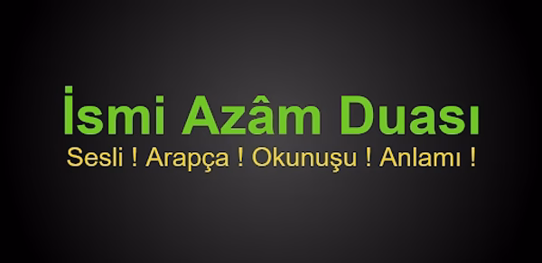 İsmi Azam Duası - Sesli Header - AppWisp.com İsmi Azam Duası - Sesli Header - AppWisp.com